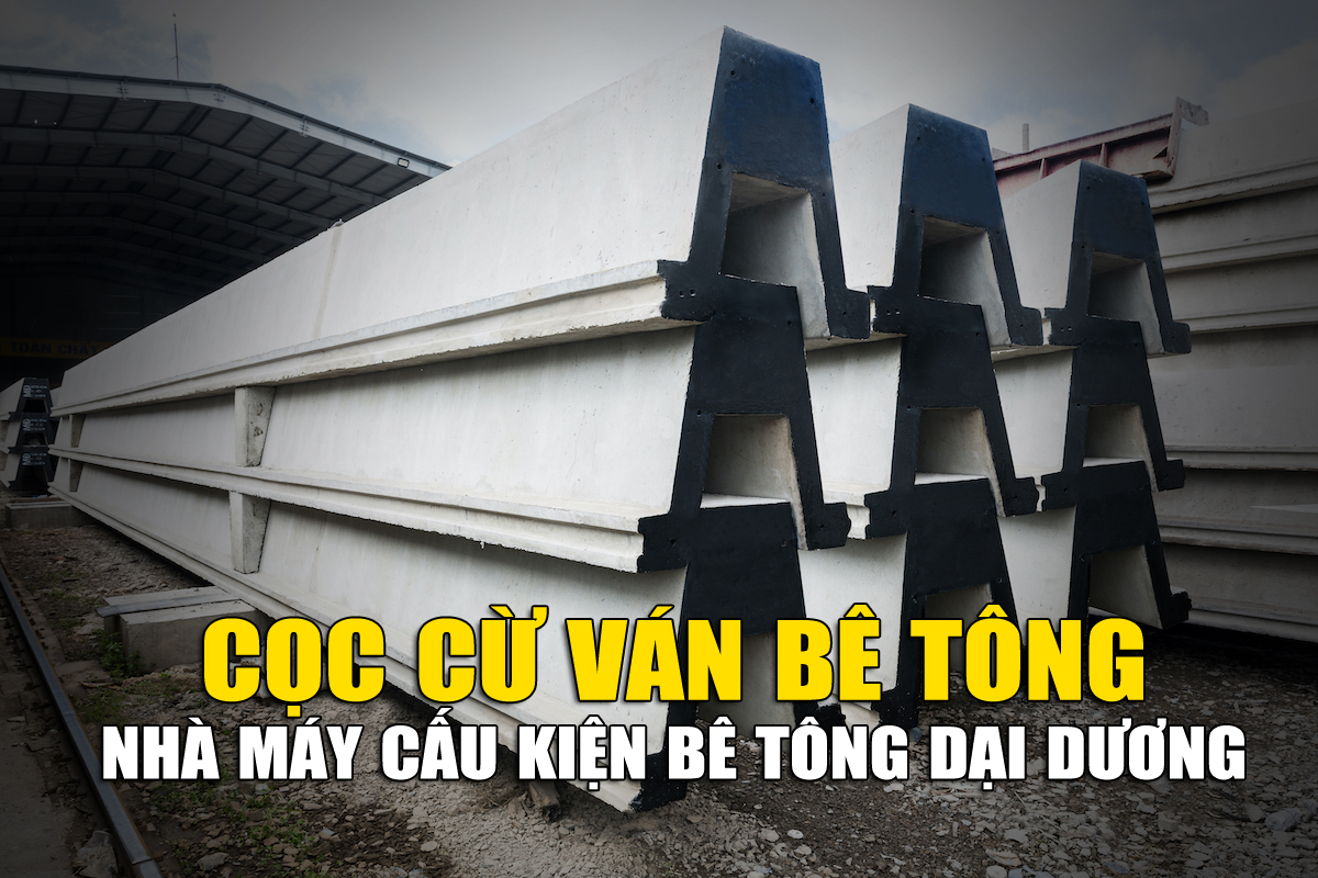 Cọc Cừ Ván Bê Tông 